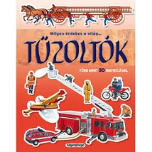 Milyen érdekes a világ matricás füzet - Tűzoltók