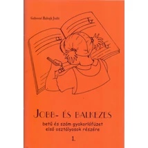 Jobb- és balkezes betű és szám gyakorlófüzet 1-2.