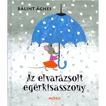 Az elvarázsolt egérkisasszony