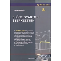 Előre gyártott szerkezetek
