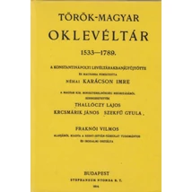 Török-magyar oklevéltár 1533-1789.