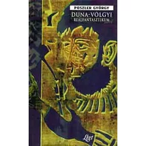 Duna-völgyi reálfantasztikum