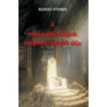 A magasabb világok megismerésének útja