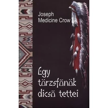 Egy törzsfőnök dicső tettei