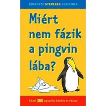 Miért nem fázik a pingvin lába?