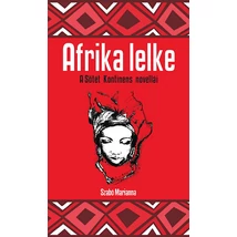 Afrika lelke - A fekete kontinens novellái