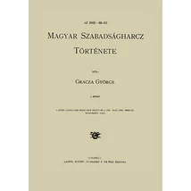 Az 1848-49 iki magyar szabadságharcz története I-V.