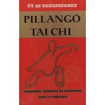 Pillangó tai chi - Út az egészséghez