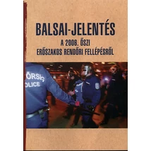 Balsai-jelentés a 2006. őszi erőszakos rendőri fellépésről