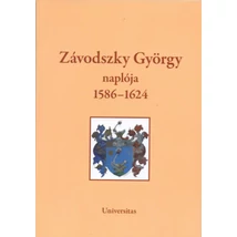 Závodszky György naplója 1586-1624