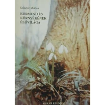 Körmend és környékének élővilága