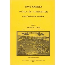 Nagy-Kanizsa város és vidékének hadtörténelmi leírása