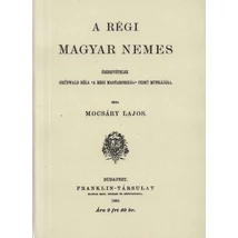 A régi magyar nemes