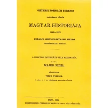 Ghymesi Forgách Ferencz magyar historiája 1540-1572