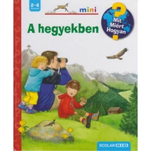 A hegyekben