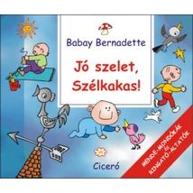 Jó szelet, Szélkakas!
