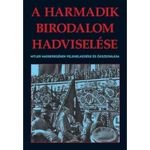 A harmadik birodalom hadviselése