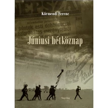 Júniusi hétköznap 