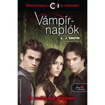 Vámpírnaplók 8. - A vadászok: Fantom