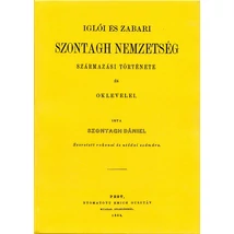 Iglói és zabari Szontagh nemzetség származási története és oklevelei