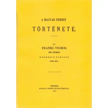 A magyar nemzet története III.