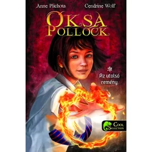 Oksa Pollock - Az utolsó remény
