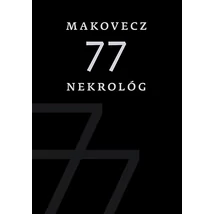 Makovecz - 77 nekrológ