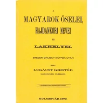 A magyarok őselei, hajdankori nevei és lakhelyei eredeti örmény kútfők után II. kötet