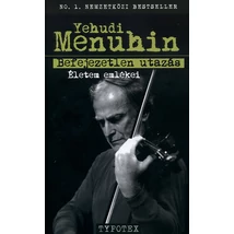 Befejezetlen utazás - Életem emlékei