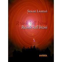 Reánk kell bízni 