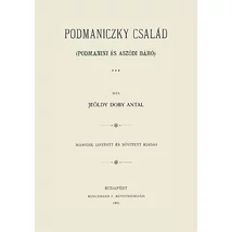 Podmaniczky család, podmanini és aszódi báró