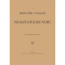 A Berczik-család nemzedékrendje magánhasználatra