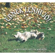 Ebnek lenni jó!
