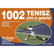 1002 Tenisz játék és gyakorlat