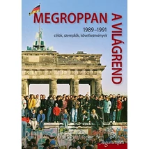 Megroppan a világrend