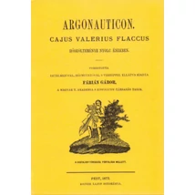 Argonauticon Cajus Valerius Flaccus hőskölteménye nyolc énekben