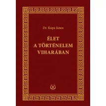 Élet a történelem viharában