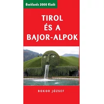 Tirol és a Bajor-Alpok