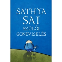 Sathya Sai - Szülői Gondviselés