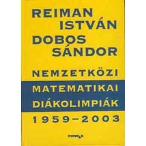 Nemzetközi Matematikai Diákolimpiák 1959-2003.