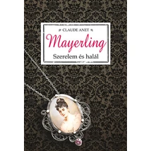 Mayerling - Szerelem és halál