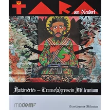 Határsértés - Transz(a)gresszív Millenium