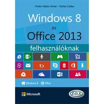 Windows 8 és Office 2013 felhasználóknak