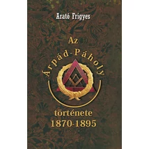 Az Árpád-Páholy története 1870-1895
