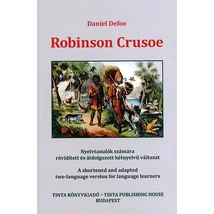 Robinson Crusoe - Nyelvtanulók számára rövidített és átdolgozott kétnyelvű változat