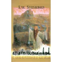 Az álommaszkok - Az álmaink mélypszichológiai és okkult értelme