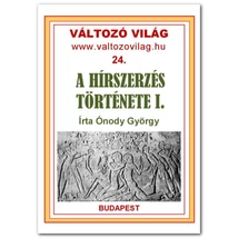 A hírszerzés története - Ókor, középkor, újkor