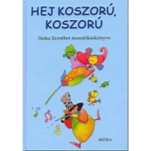Hej koszorú, koszorú