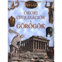 Ókori civilizációk - A görögök