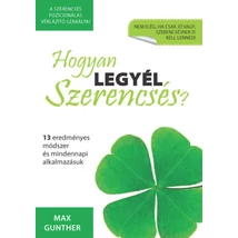 Hogyan legyél szerencsés?